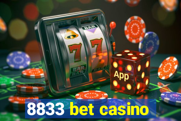 8833 bet casino